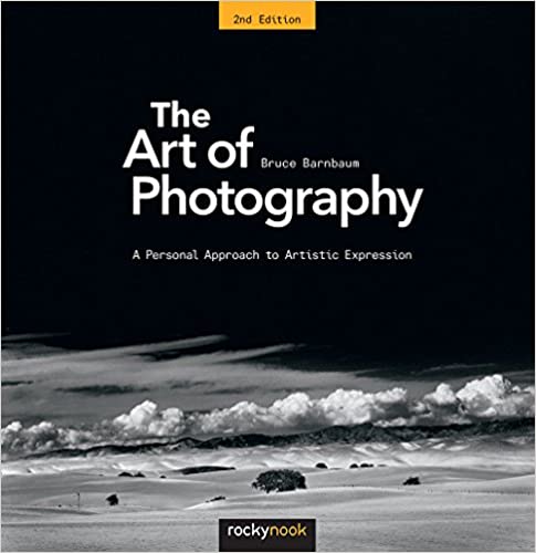 Bruce Barnbaum’ s The Art of Photography